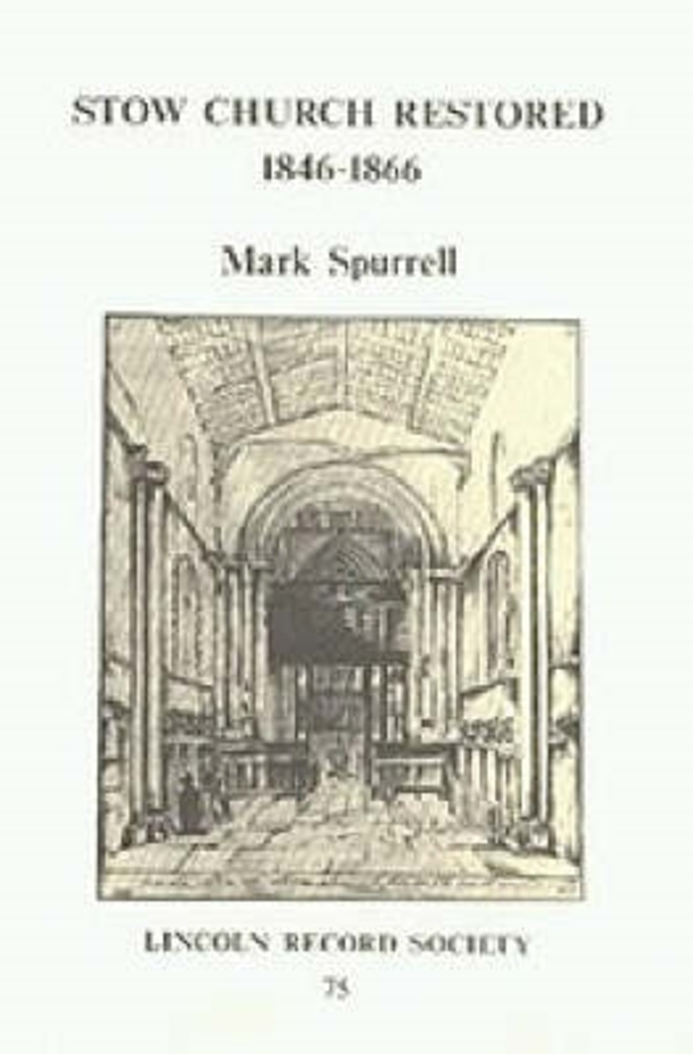 Cover image for Stow Church Restored ISBN 9780901503398